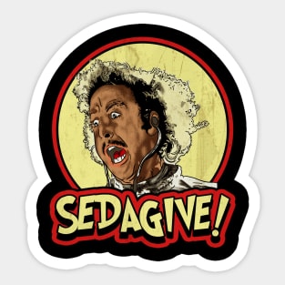 SEDAGIVE! // Young Frankenstein Sticker